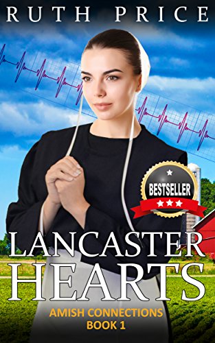 Lancaster Hearts (Out of Darkness – Amish Connections Book 1)
