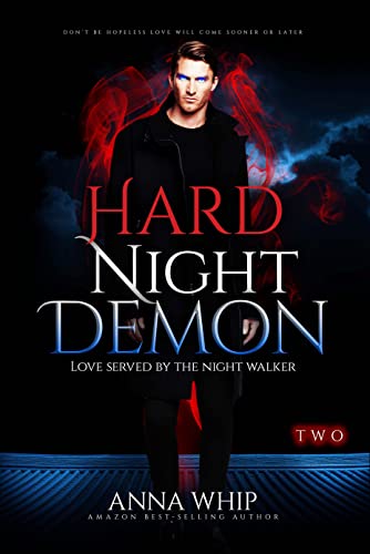 Hard Night Demon: A paranormal romance