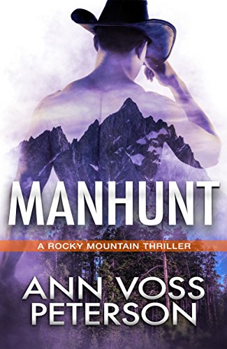 Manhunt (A Rocky Mountain Thriller)