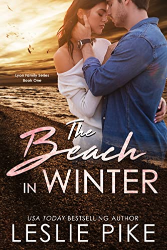 The Beach In Winter (Lyon Family Series Book 2)