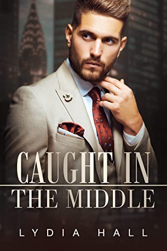 Caught in the Middle (Spicy Office Secrets)