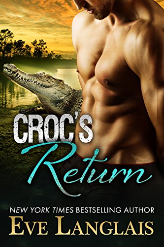 Croc’s Return (Bitten Point Book 1)