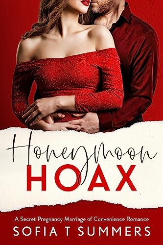 Honeymoon Hoax: A Secret Pregnancy, Marriage of Convenience Romance (Forbidden Promises)